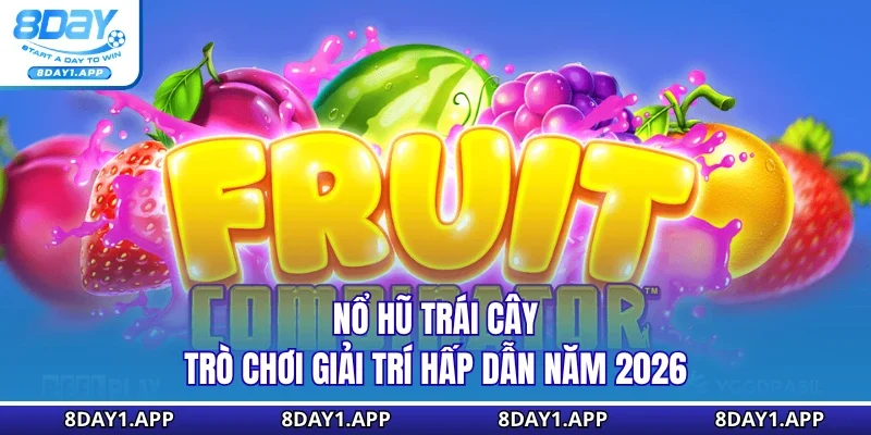 Nổ hũ trái cây